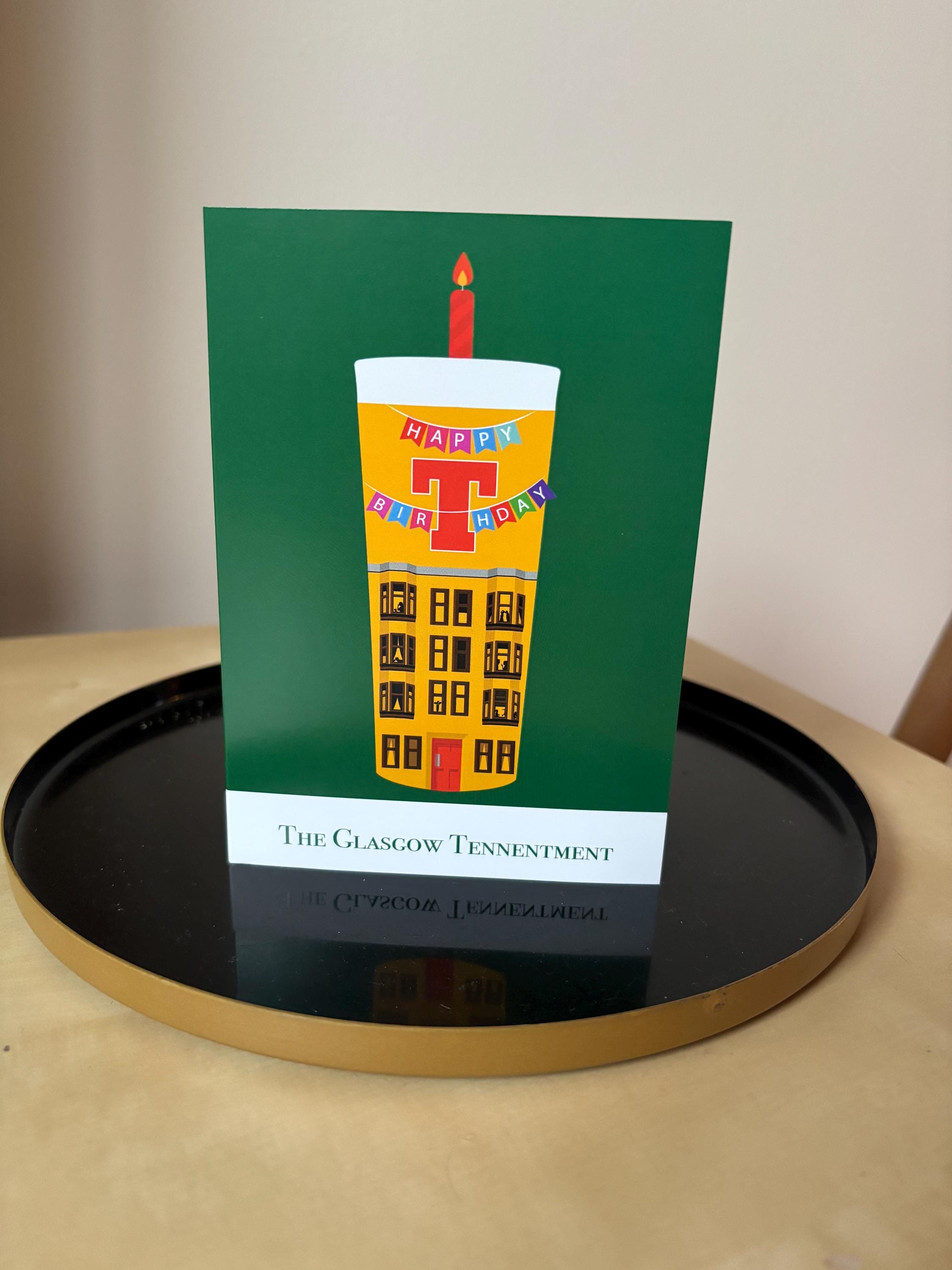 Tennent's Birthday Card | Glasgow Pint Lover Greeting | A6 Size (For Him Her)